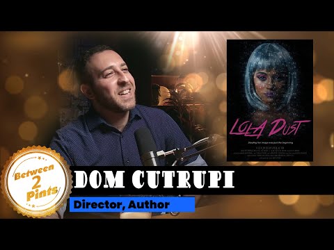 Lola Dust Director Dom Cutrupi Talks Sci-Fi, Novels, and Making Films in Canada